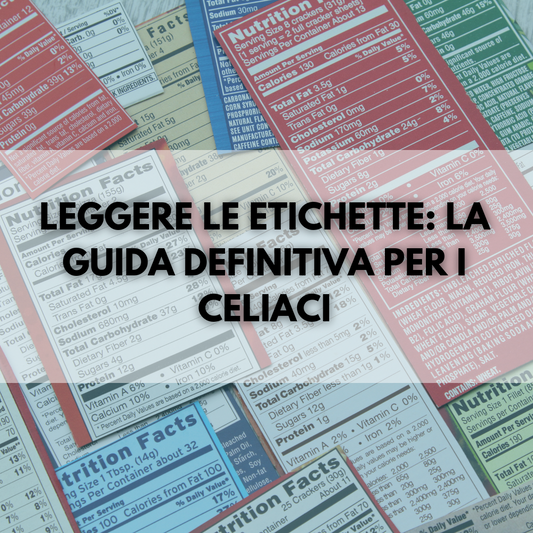 Leggere le etichette: la guida definitiva