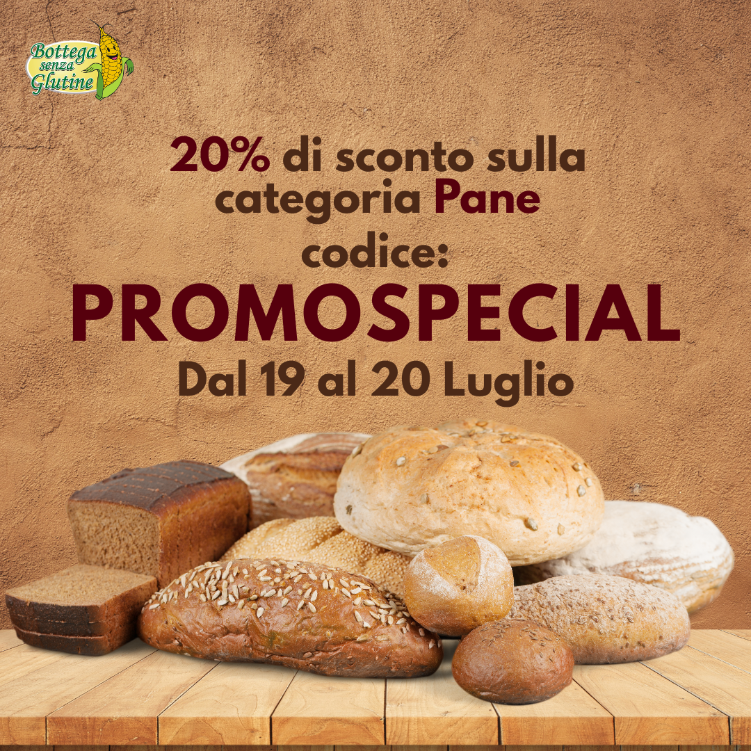 Per la Prima Volta Sconto del 20% su Pane e Sostituti del Pane Senza Glutine (19-20 Luglio)